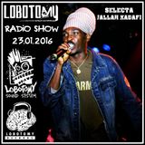 Lobotomy Radio Show & Selecta Jallah Kadafi 23.01.2016. "Special Anthony B & Roots Reggae Culture "