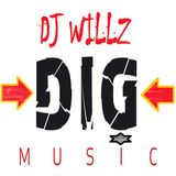 DJ Willz - Dig Music