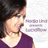 Nadja Lind presents Lucidflow #005