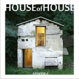 House of House - ep.1