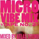 MICROVIBE MIXTAPE #2