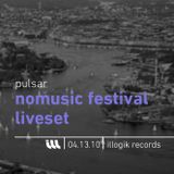Pulsar - Liveset - Nomusic Festival from Stockholm- 041310