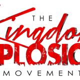 The Kingdom Explosion 01.29.13