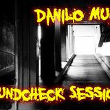Danilo Mucci - SOUNDCHECK SESSION On FNOOB RADIO 11\10\2013