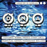 D.N.A - EP - Mixed by DJ Morgan