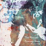 The Musical Journey Show #106 - Blues Rock Sessions