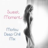 ᔕᗯEET ᗰOᗰENTᔕ - Morfou Deep Chill Mix