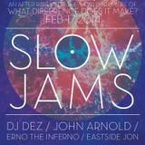 Slow Jams Vol. 23 - "What Difference Does It Make Afterparty" - DJ Dez Andres - All Vinyl Set