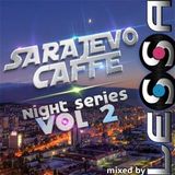 Lessa - Sarajevo Caffe Night Series Vol 2