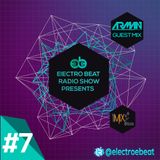 Electro BEAT Radio Show #7 (Arman Dinarvand Guest Mix)