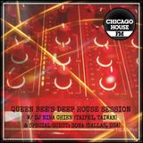 Queen Bee's Deep House Session on Chicago House FM (w/ guest mix by Sona)