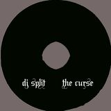 dj split - The Curse