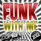 DJ FEN - Funk With Me 2012