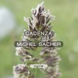 Cadenza Podcast | 211 - Michel Sacher (Cycle)