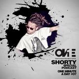 Shorty • One Minute A Day #07 | #OnePromoters Podcast