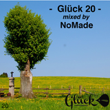 Glück 20 - NoMade