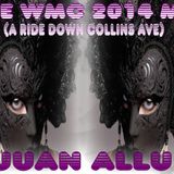 WMC 2014 MIX - VJUAN ALLURE (A RIDE DOWN COLLINS AVE)