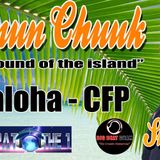 Kenun Chuuk Show 2 hosted by Kealoha - CFP