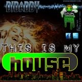 DJ Daddy This Is My House