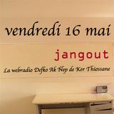 JangOut 16 mai