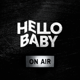 ● B A B Y on AIR ● HelloBaby live vol.3 by daan