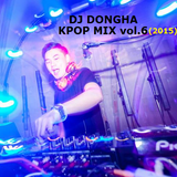 DJ DONGHA KPOP MIX VOL.6 (2015)