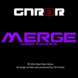 MERGE (GNR8R Megamix)