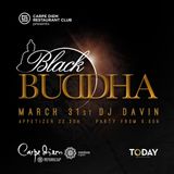 Black Buddha by Dj Davin (31/3/2013)
