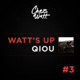 Watts up #3 avec Qiou - Edition Hip Hop