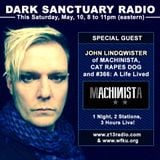 DARK SANCTUARY RADIO (John Lindqwister SPECIAL) MAY 10TH, 2014