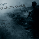 GET TO KNOW GRIME 6.12.2010 - RADIO NOVA
