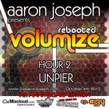 Volumize (Episode 134 - Hour 2: UNPIER) (OCT 2015) (9th ANNIVERSARY SHOW)