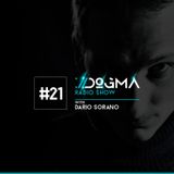 DOGMA Radio Show 021 presents Dario Sorano