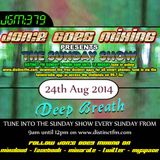 JGM379: Deep Breath (recorded 24th August 2014)