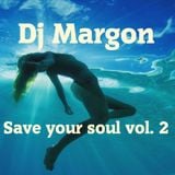 Save your soul vol. 2