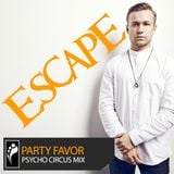 Party Favor Exclusive Escape 2015 Mix