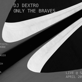 Dj Dextro_Only the Braves LIVE @ Smash Café_April 2015