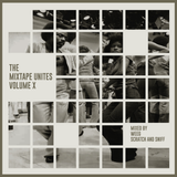 The Mixtape Unites Volume X - The Funk & Groove Show