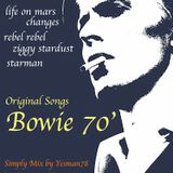 BOWIE 70s (life on mars - changes - rebel rebel - ziggy stardust - starman)