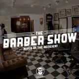 The Deficient pres. The Barber Show - Episode 1