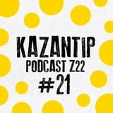 Kazantip Podcast #21 — Robert Babicz
