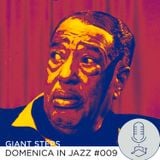 Giant Steps: Domenica in jazz #009