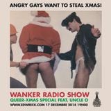 Ed Wreck - Wanker radio show (Xmas Xtravaganza)