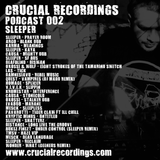 Crucial Recordings Podcast 002 - Sleeper