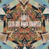 "Latin Sur África Champeta" 04 Radio Show by Dany F