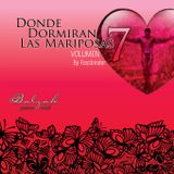 Donde dormiran las mariposas Vol. 7