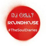 The Soul Diaries Guest Mix (Roundhouse Radio)