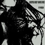 Deeper deep house by MissDi