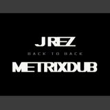 J REZ b2b METRIXDUB @ DNB SPAIN PODCAST vol2