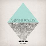 ART LAB PODCAST #4 - ANTOINE ROLLEY